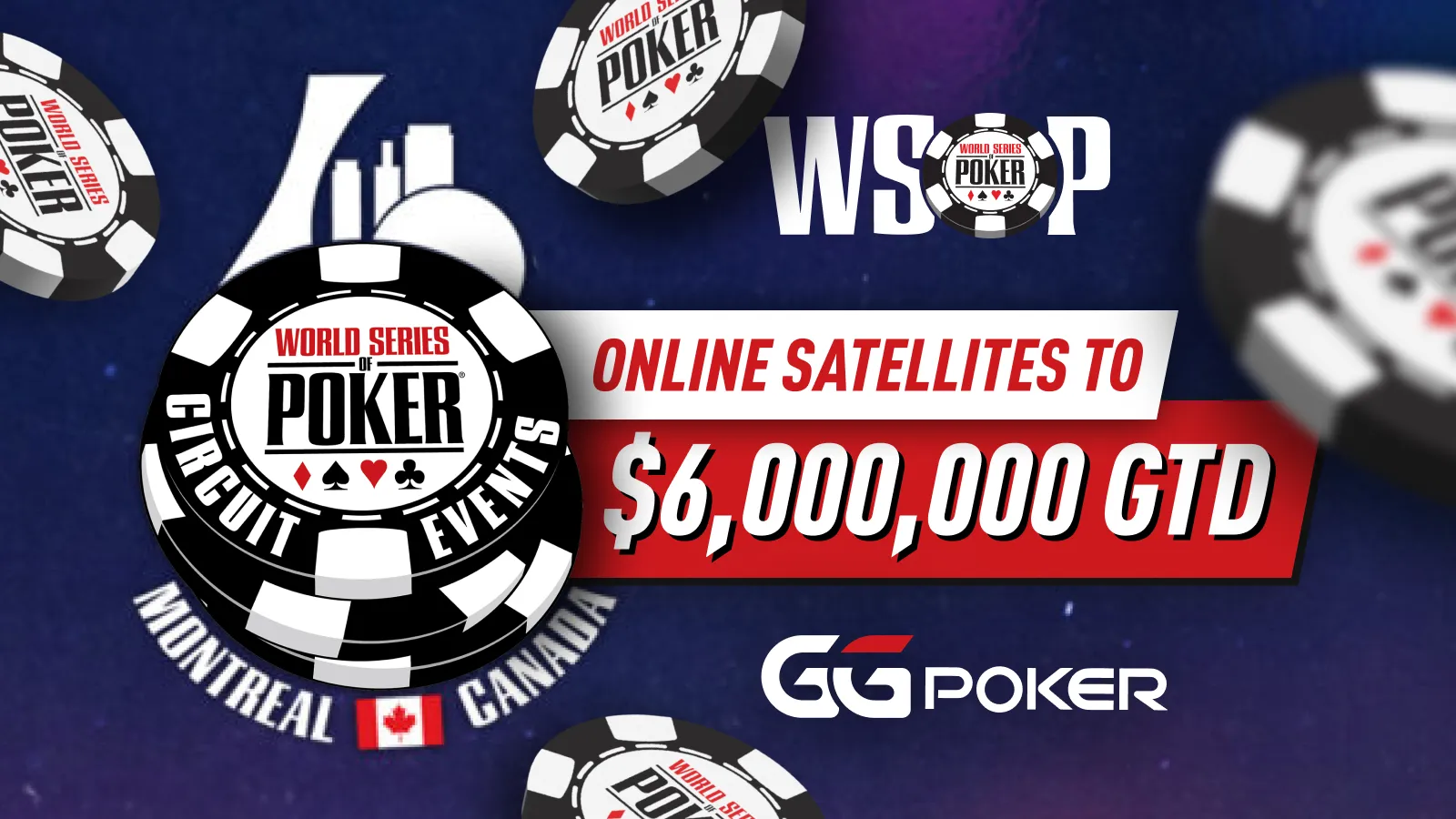 GGPoker - Qualify for the Next Record-Breaking WSOP Circuit Montreal