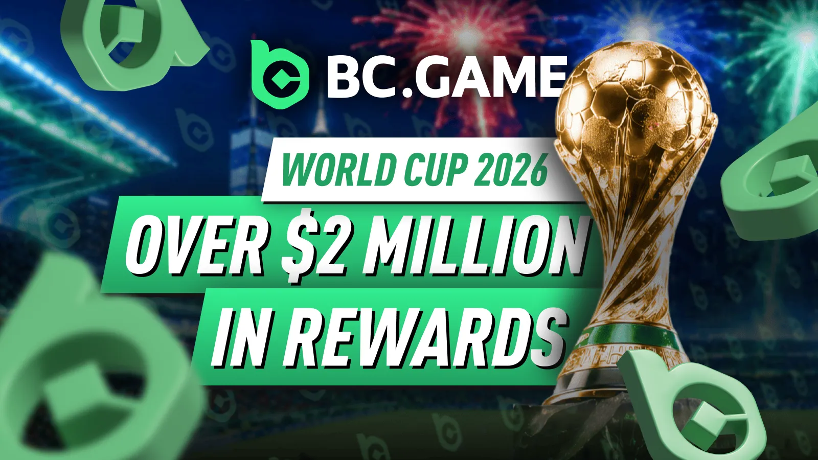 BC.GAME World Cup 2026 - Over $2M in Rewards