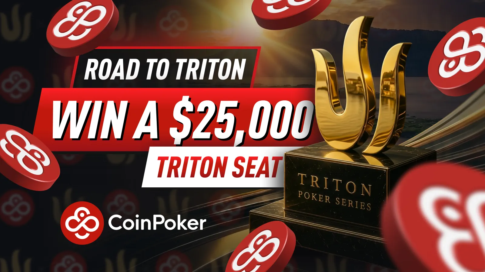 CoinPoker Road to Triton - Win a $25,000 Triton Seat