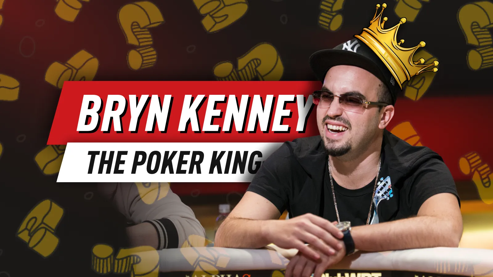Is Bryn Kenney the ultimate Poker King?