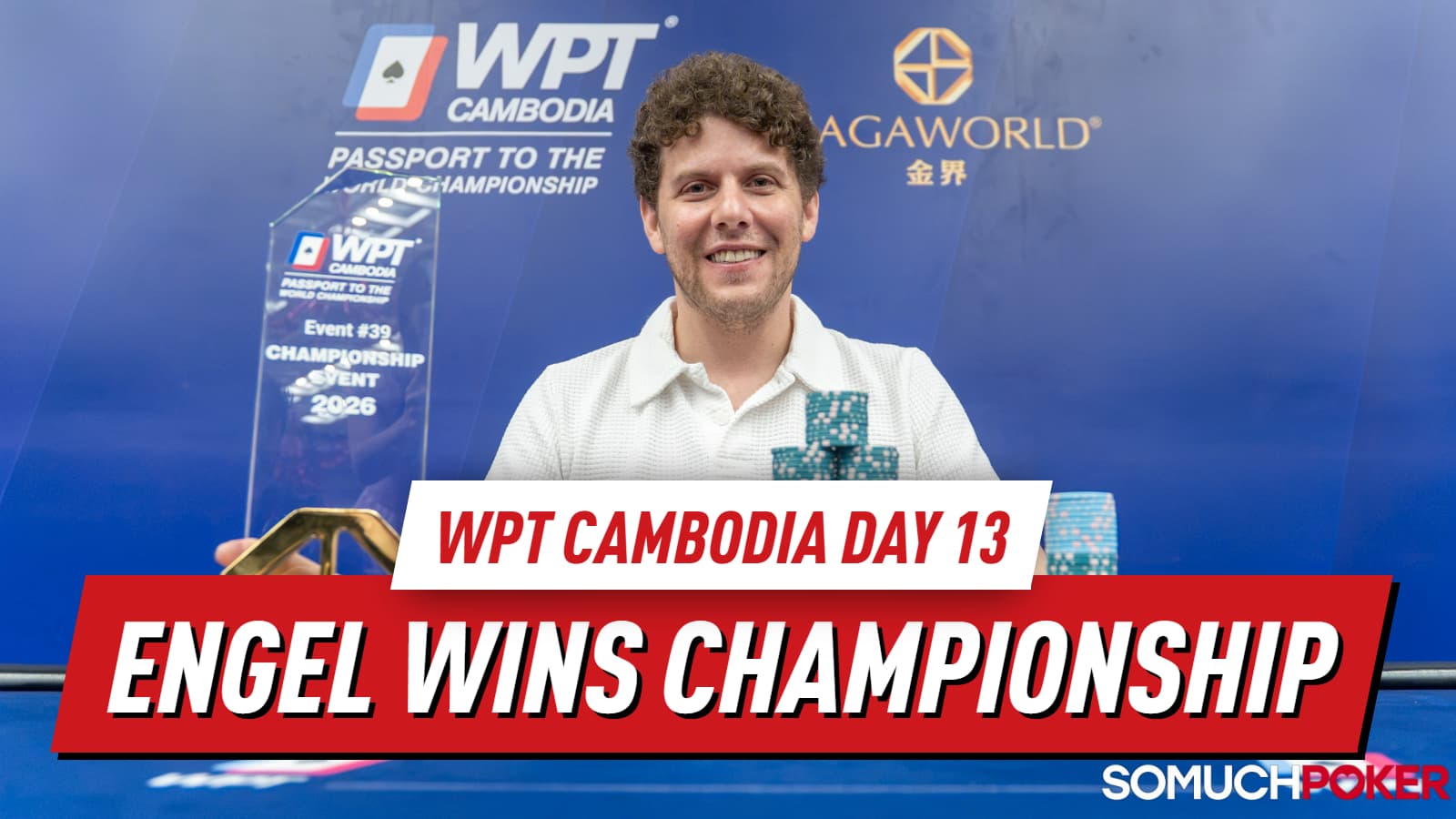 WPT Cambodia Day 13: Ari Engel Claims Championship Event
