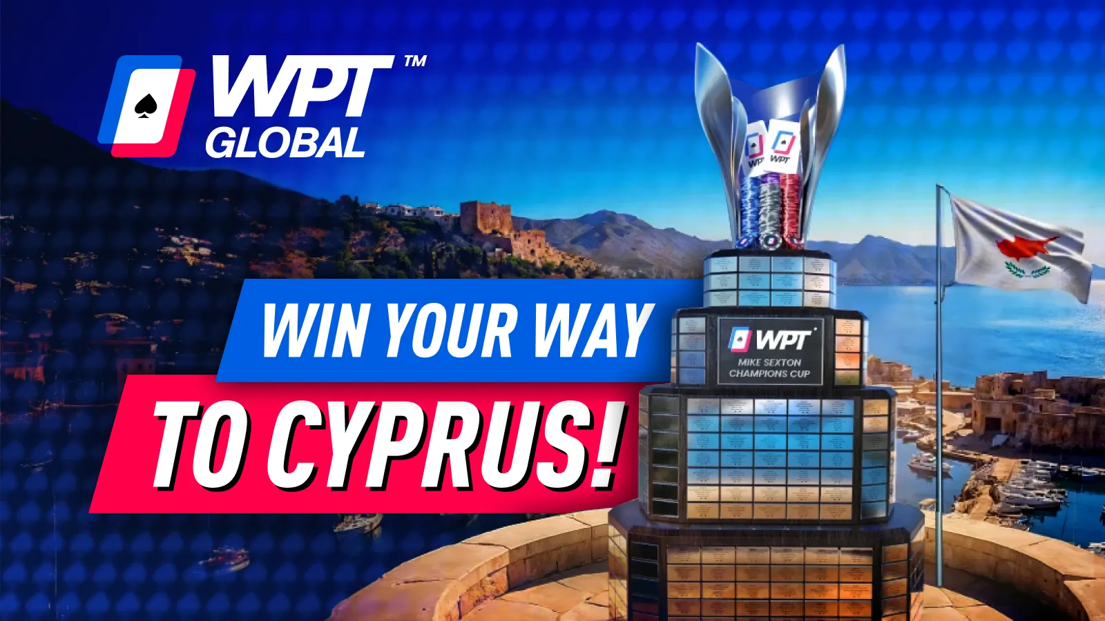 Win your way to Cyprus—Plus a $100,000 Winner’s Bonus - WPT Global