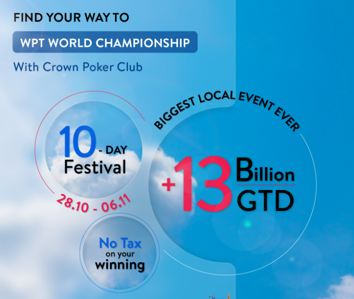 “Find Your Way to WPT World Championship Series” at Crown Poker Club Hanoi feat. ₫13 Billion in guarantees