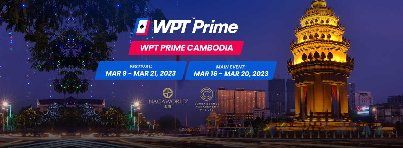 World Poker Tour heads to Cambodia after record event in Australia - March 9 to 21 at NagaWorld Phnom Penh