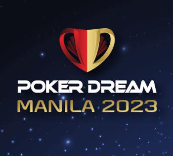 Capture the dream at Poker Dream Manila – over $1.7M in guarantees from April 26 to May 7 at Newport World Resorts