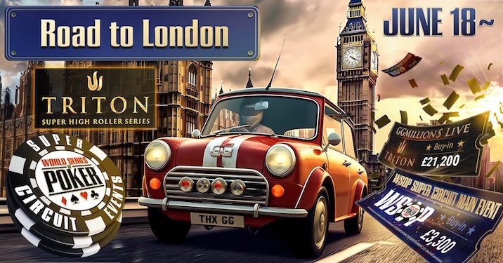 Online News: GGPoker’s Road to London; Chico Poker Network kicks off $150K GTD Summer Micro Tournament Series; Daily Cosmic Spins Leaderboard on CoinPoker; €500K GTD Micro Madness on iPoker Network