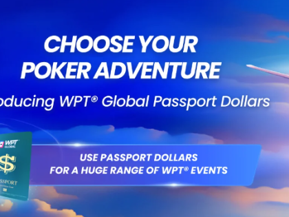 WPT Launches New WPT Global Passport Dollars Campaign With Weekly Online Qualifiers